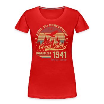 83 years old Aged to Perfection born in March 1941 - Women's Premium Organic T-Shirt - red - Front - Mia (176cm)