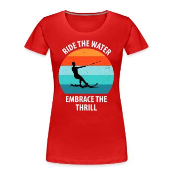 Ski nautique, ski nautique, skieurs nautiques - T-shirt bio Premium Femme - rouge - Devant - Mia (176cm)