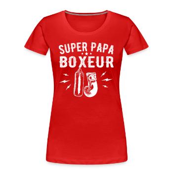 Super Papa Boxeur Père Papa Boxe - Cadeau Boxeur - T-shirt bio Premium Femme - rouge - Devant - Mia (176cm)