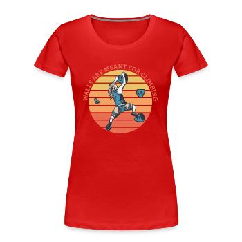 Kletterwände sind zum Klettern gedacht - Frauen Premium Bio T-Shirt - Rot - Vorne - Mia (176cm)