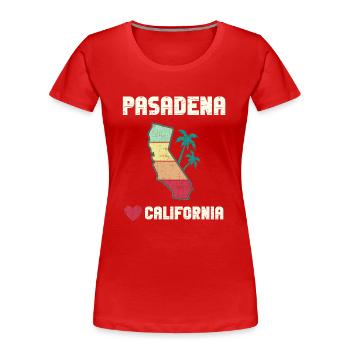 Retro Love Pasadena California CA Cali Vintage - Frauen Premium Bio T-Shirt - Rot - Vorne - Mia (176cm)
