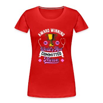 Infirmière dévouée drôle primée - T-shirt bio Premium Femme - rouge - Devant - Mia (176cm)