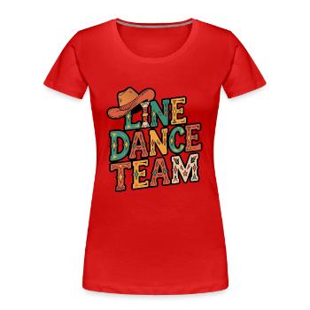Line Dance Gruppe Team Familie Tanzen - Frauen Premium Bio T-Shirt - Rot - Vorne - Mia (176cm)