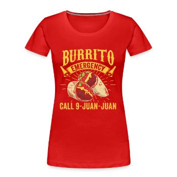 Burrito Emergency Cinco de Mayo Festival Mexikanisch - Frauen Premium Bio T-Shirt - Rot - Vorne - Mia (176cm)