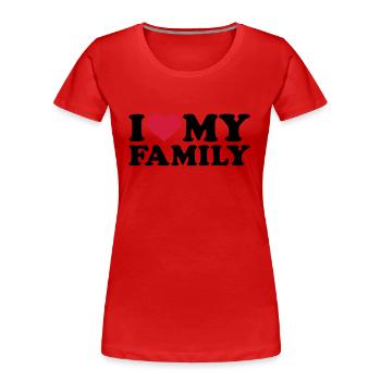I love my Family - Women's Premium Organic T-Shirt - red - Front - Mia (176cm)