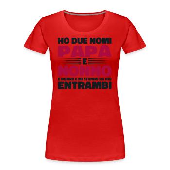 Papa und Opa - Frauen Premium Bio T-Shirt - Rot - Vorne - Mia (176cm)