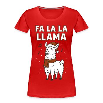 Fa La La Llama Noël Drôle de vacances - T-shirt bio Premium Femme - rouge - Devant - Mia (176cm)