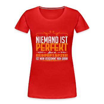 Bühnentänzer Beruf Geschenk - Frauen Premium Bio T-Shirt - Rot - Vorne - Mia (176cm)