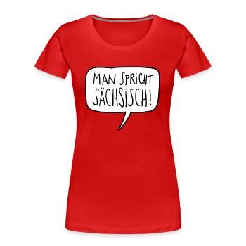 Sachsen - Frauen Premium Bio T-Shirt - Rot - Vorne - Mia (176cm)