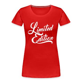 Limited Edition - Frauen Premium Bio T-Shirt - Rot - Vorne - Mia (176cm)