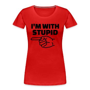 Stupid - Frauen Premium Bio T-Shirt - Rot - Vorne - Mia (176cm)