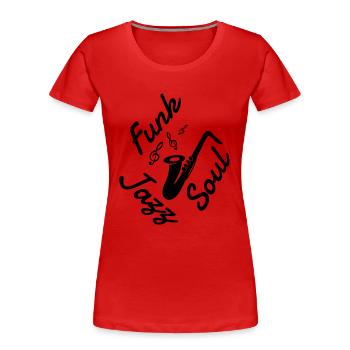 Jazz - Music - Blues - Funk - Jazzman - Groove - Women's Premium Organic T-Shirt - red - Front - Mia (176cm)