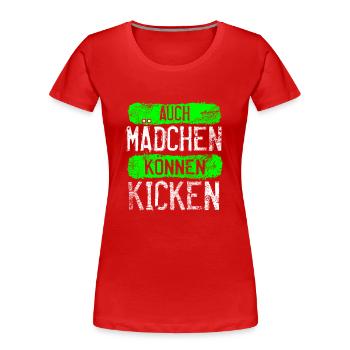 Lustiges Frauenfußball Mädchenpower - Frauen Premium Bio T-Shirt - Rot - Vorne - Mia (176cm)