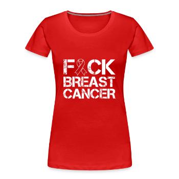 Fuck Breast Cancer Brustkrebs Rosa Schleife Krebs - Frauen Premium Bio T-Shirt - Rot - Vorne - Mia (176cm)