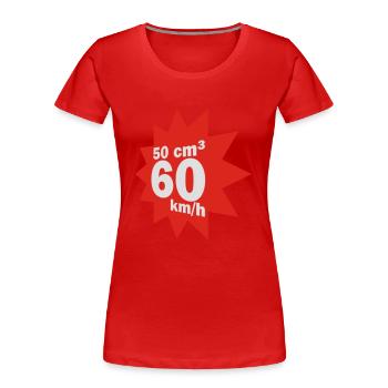 50 cc, 60 kmh - T-shirt bio Premium Femme - rouge - Devant - Mia (176cm)