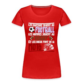 Les dieux font de la moto cadeau - T-shirt bio Premium Femme - rouge - Devant - Mia (176cm)