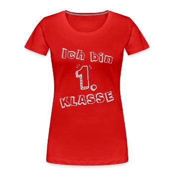 Inscription à l’école Je suis un débutant en 1ère année - T-shirt bio Premium Femme - rouge - Devant - Mia (176cm)