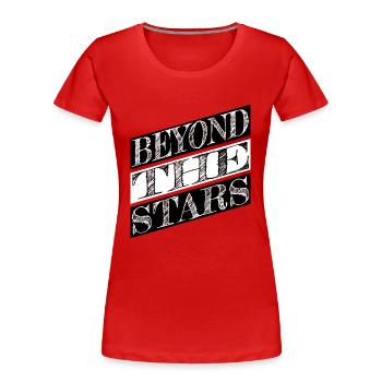 Citations sur l’exploration de la vie extraterrestre - T-shirt bio Premium Femme - rouge - Devant - Mia (176cm)