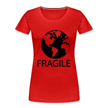 fragile - T-shirt bio Premium Femme - rouge - Devant - Mia (176cm)