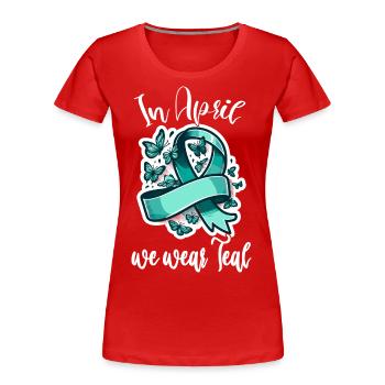 In April we wear teal sexual awareness month - Frauen Premium Bio T-Shirt - Rot - Vorne - Mia (176cm)