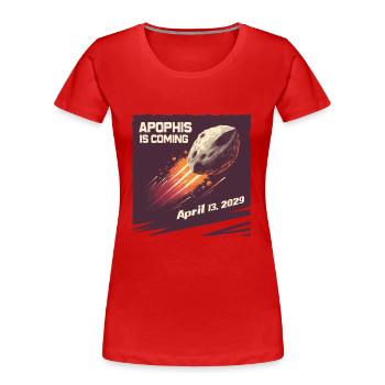 Apophis 13.04.2029 / Interstellares Objekt 99942 - Frauen Premium Bio T-Shirt - Rot - Vorne - Mia (176cm)