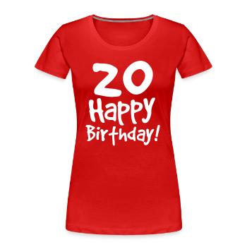 20. Geburtstag - Frauen Premium Bio T-Shirt - Rot - Vorne - Mia (176cm)