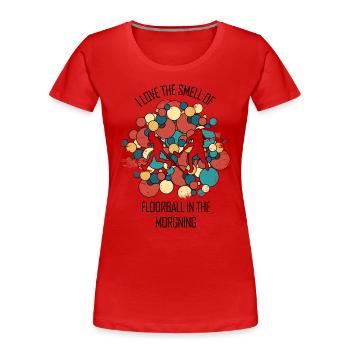 Floorball, Floorball, Hockey sur gazon, Hockey en salle - T-shirt bio Premium Femme - rouge - Devant - Mia (176cm)