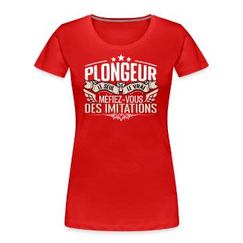 Plongeur le seul Plongeur le vrai Plongeur - T-shirt bio Premium Femme - rouge - Devant - Mia (176cm)