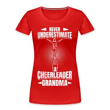 Ne sous-estimez jamais la grand-mère pom-pom girl - T-shirt bio Premium Femme - rouge - Devant - Mia (176cm)