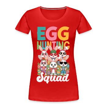 Frohe Ostern Süßer Osterhase Eiersuche Ostereier - Frauen Premium Bio T-Shirt - Rot - Vorne - Mia (176cm)