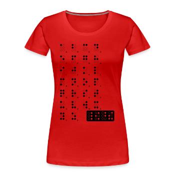 Braille blak - Frauen Premium Bio T-Shirt - Rot - Vorne - Mia (176cm)