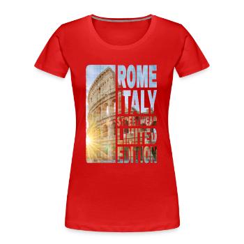 Rome Rome Italy City Skyline Home Love - Women's Premium Organic T-Shirt - red - Front - Mia (176cm)