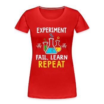 Experiment fail learn repeat - Women's Premium Organic T-Shirt - red - Front - Mia (176cm)