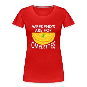 Les week-ends sont pour Omelettes Omelette Œufs Œufs Café - T-shirt bio Premium Femme - rouge - Devant - Mia (176cm)
