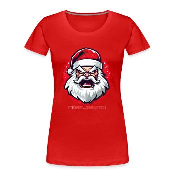 Angry Santa - F**K OFF ... HO HO HO !!! - Women's Premium Organic T-Shirt - red - Front - Mia (176cm)