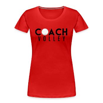 Gift coach Volleyball coach | Volleyball Coach! - Women's Premium Organic T-Shirt - red - Front - Mia (176cm)