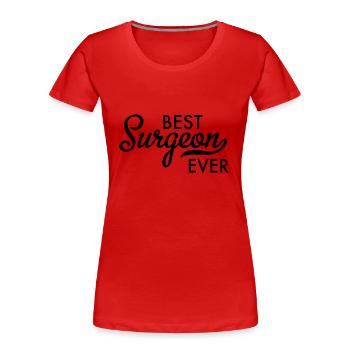 Chirurg - Frauen Premium Bio T-Shirt - Rot - Vorne - Mia (176cm)