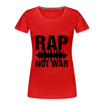 Rap Pas Guerre Paix Hip Hop Musique Rap - T-shirt bio Premium Femme - rouge - Devant - Mia (176cm)