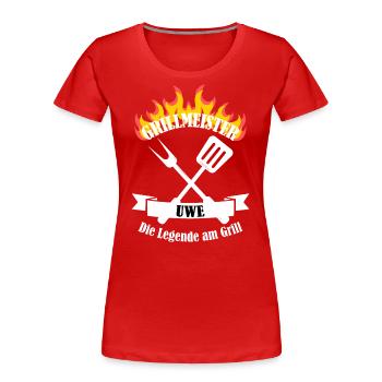 Grillmeister Uwe lustiger Spruch Vorname - Frauen Premium Bio T-Shirt - Rot - Vorne - Mia (176cm)