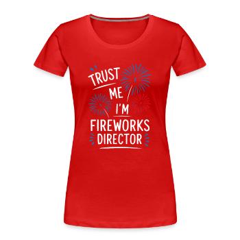 Pyrotechniker Feuerwerk Pyrotechnik - Frauen Premium Bio T-Shirt - Rot - Vorne - Mia (176cm)