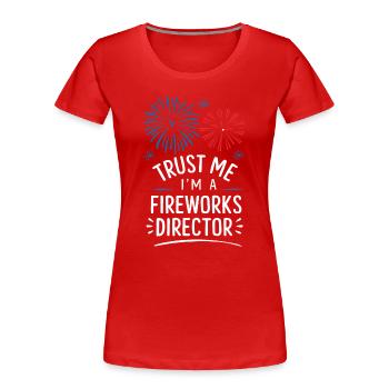 Pyrotechniker Feuerwerk Pyrotechnik - Frauen Premium Bio T-Shirt - Rot - Vorne - Mia (176cm)