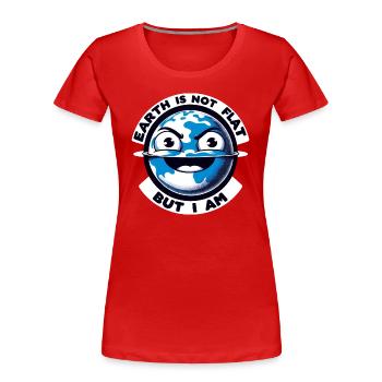 Flache Erde Humor: Satire & Ironische Witze - Frauen Premium Bio T-Shirt - Rot - Vorne - Mia (176cm)