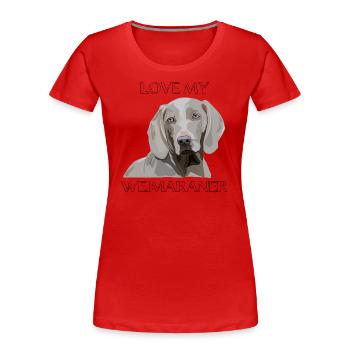 I love my dog Weimaraner - Women's Premium Organic T-Shirt - red - Front - Mia (176cm)