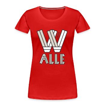Alle Walle Design Typografie - Frauen Premium Bio T-Shirt - Rot - Vorne - Mia (176cm)