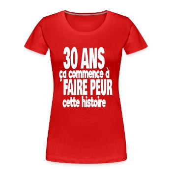30 ans - T-shirt bio Premium Femme - rouge - Devant - Mia (176cm)