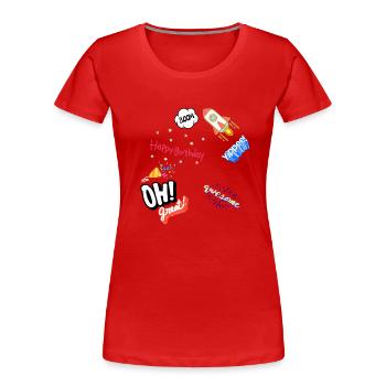 Happy birthday,comic, Rakete, Sterne, Geburtstag - Frauen Premium Bio T-Shirt - Rot - Vorne - Mia (176cm)