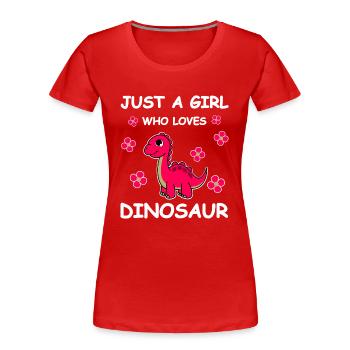 Une fille aime un dinosaure - T-shirt bio Premium Femme - rouge - Devant - Mia (176cm)