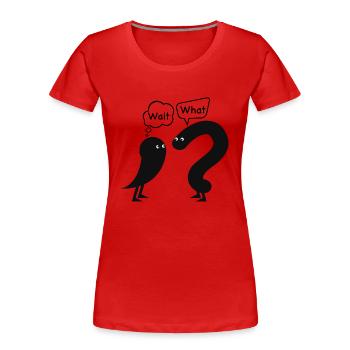 Warte... Was? - Frauen Premium Bio T-Shirt - Rot - Vorne - Mia (176cm)