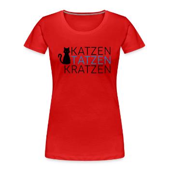 KATZEN TATZEN KRATZEN - Frauen Premium Bio T-Shirt - Rot - Vorne - Mia (176cm)