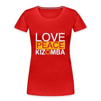 LOVE PEACE KIZOMBA - DanceShirts - Women's Premium Organic T-Shirt - red - Front - Mia (176cm)